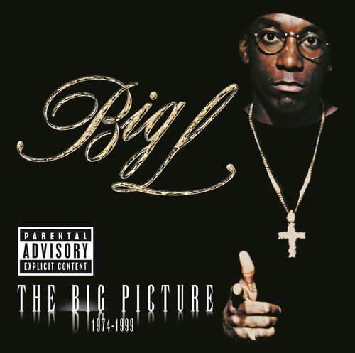 Big L/The Big Picture@Explicit Version@.