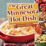 Theresa Millang The Great Minnesota Hot Dish Your Cookbook For Classic Comfort Food 0002 Edition;more Than 20 Ne 