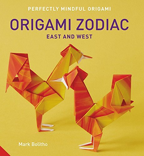 Mark Bolitho/Perfectly Mindful Origami - Origami Zodiac East an