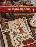 Debbie Busby Sew Many Notions Wonderful Wool Appliqu?s Simple Stitcheries And 