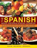 Pepita Aris The Spanish Middle Eastern & African Cookbook Over 330 Dishes Shown Step By Step In 1400 Photo 