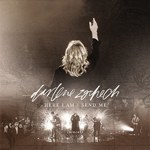 Darlene Zschech/Here I Am Send Me (Live)@Import-Gbr@Incl. Dvd