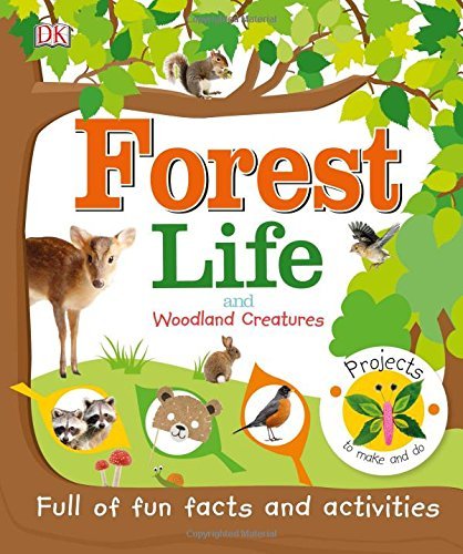 Dk Forest Life And Woodland Creatures 