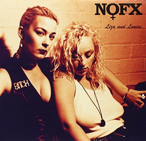 NOFX/Liza & Louise