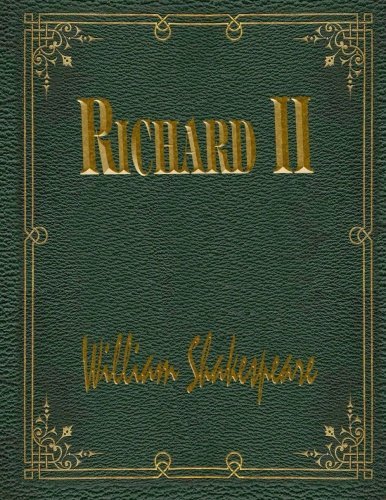 William Shakespeare/Richard Ii