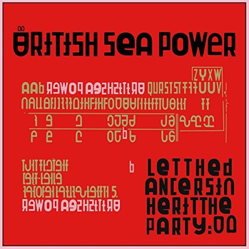 British Sea Power/Let The Dancers Inherit the Party