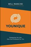 Will Mancini Younique Designing The Life That God Dreamed For You 