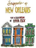 Emma Fick Snippets Of New Orleans 