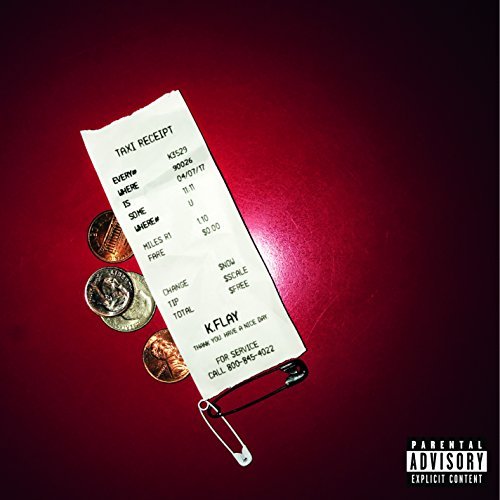 K.Flay/Every Where Is (Ex)@Explicit Version