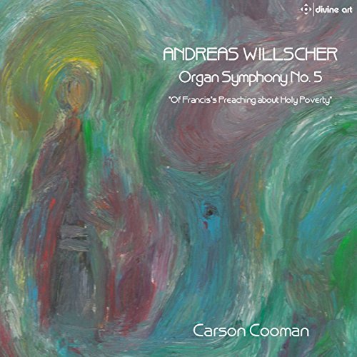 Willscher / Cooman/Andreas Willscher: Organ Symph