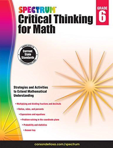 Spectrum/Spectrum Critical Thinking for Math, Grade 6