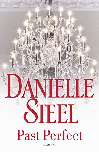 Danielle Steel/Past Perfect