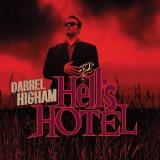 Darrel Higham Hell's Hotel Import Gbr 