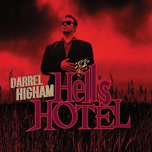 Darrel Higham Hell's Hotel Import Gbr 
