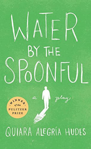 Quiara Alegria Hudes/Water by the Spoonful (Revised Tcg Edition)@0002 EDITION;