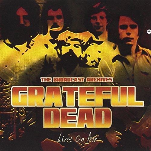 Grateful Dead/Live On Air