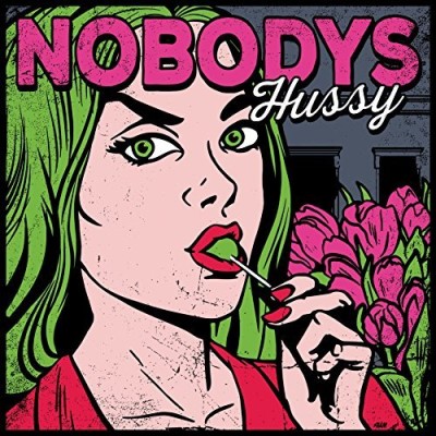 Nobodys/Hussy