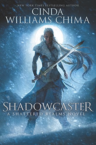Cinda Williams Chima/Shadowcaster