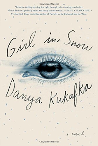 Danya Kukafka/Girl In Snow