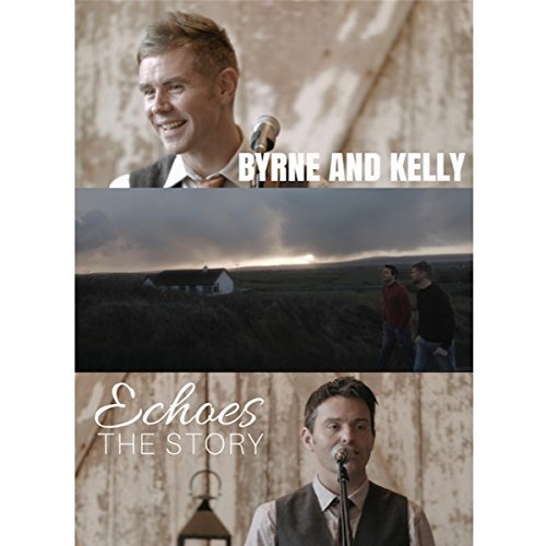 Byrne Kelly Echoes The Story 