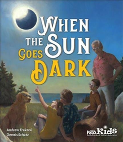 Andrew Fraknoi/When the Sun Goes Dark