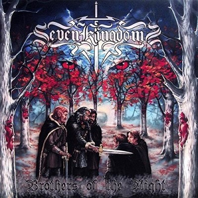 Seven Kingdoms/Brothers Of The Night