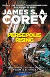 James S. A. Corey Persepolis Rising 