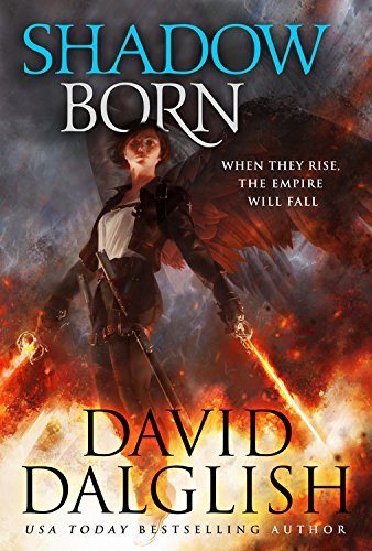 David Dalglish/Shadowborn