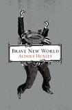 Aldous Huxley Brave New World 