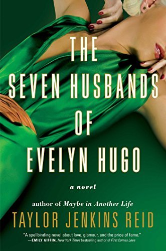 Taylor Jenkins Reid/The Seven Husbands of Evelyn Hugo