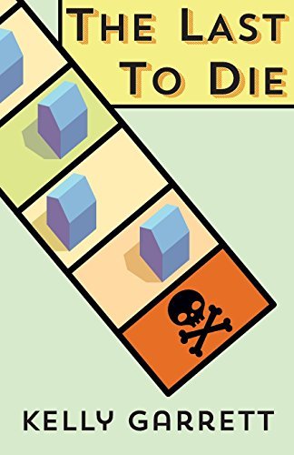 Kelly Garrett/The Last to Die