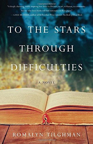 Romalyn Tilghman/To the Stars Through Difficulties