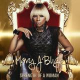 Mary J Blige Strength Of A Woman 