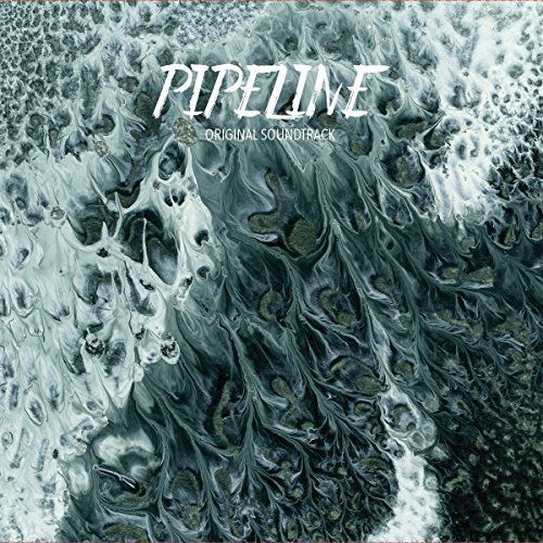 Pipeline/Original Soundtrack