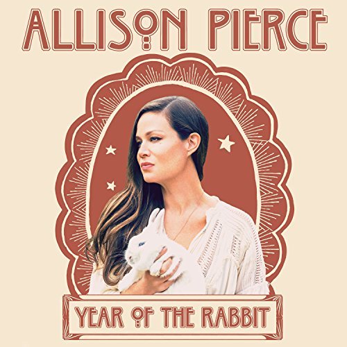 Allison Pierce/Year Of The Rabbit
