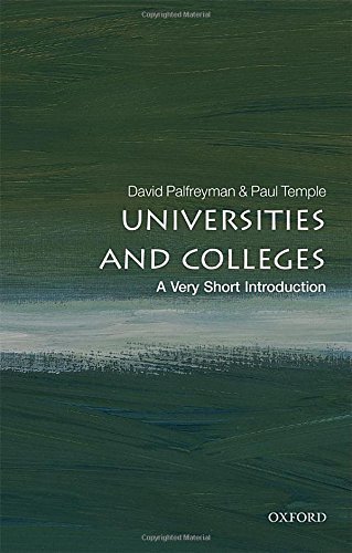 David Palfreyman/Universities and Colleges@ A Very Short Introduction