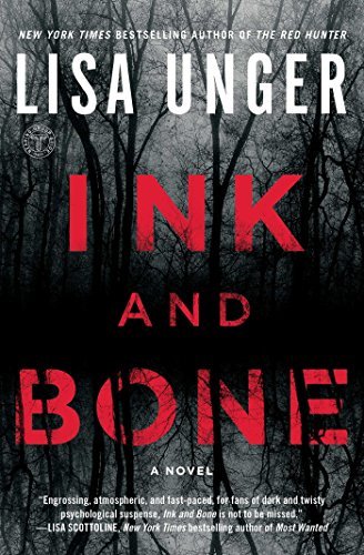 Lisa Unger/Ink and Bone