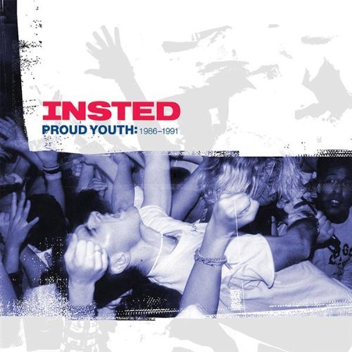 Insted/Proud Youth 1986-91