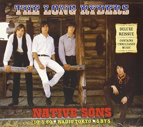 Long Ryders/Native Sons (Deluxe Edition)@Remastered/Expanded Ed.@Deluxe Ed.