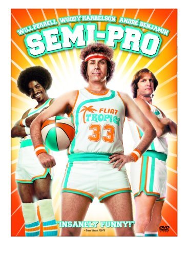 Semi-Pro (2008)/Ferrell/Harrelson/Benjamin@Ws/Fs@R