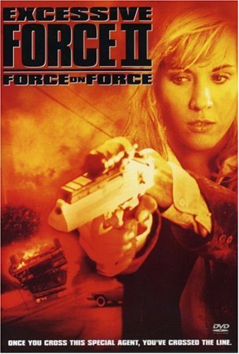 Excessive Force 2/Gauthier,Dan@Clr@R