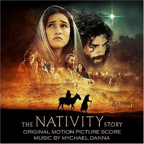 Mychael Danna/Nativity Story@Music By Mychael Danna