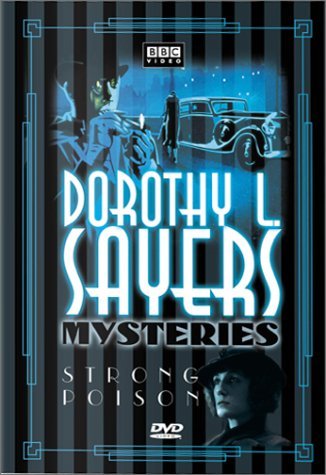 DOROTHY L. SAYERS MYSTERIES/STRONG POISON