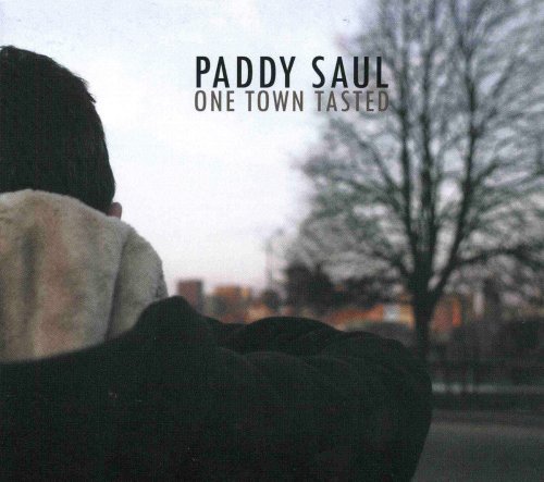 Paddy Saul/One Town Tasted