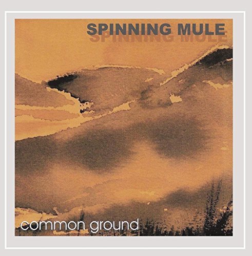 Spinning Mule/Common Ground