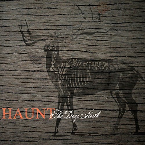 Haunt/Deep North