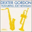Dexter Gordon/Dexter Gordon@Feat. Joe Newman