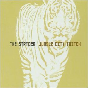 STRYDER/JUNGLE CITY TWITCH