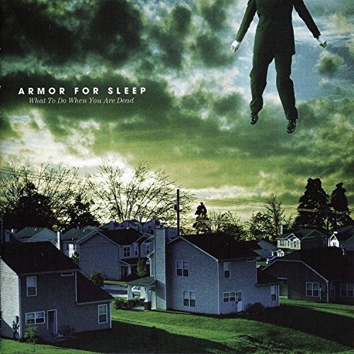 Armor For Sleep/What To Do When You Are Dead