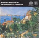 MUSICAL IMPRESSIONS FROM MANET/MUSICAL IMPRESSIONS FROM MANET